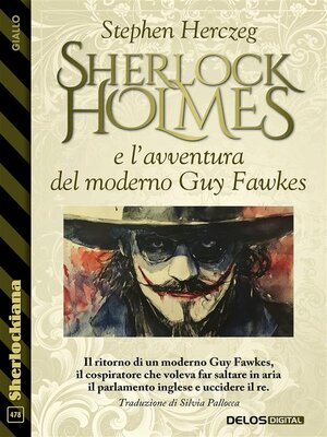 cover image of Sherlock Holmes e l'avventura del moderno Guy Fawkes